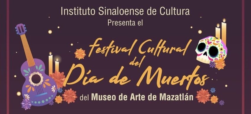  Realizarán Festival Cultural de Día de Muertos en el Museo de Arte de Mazatlán