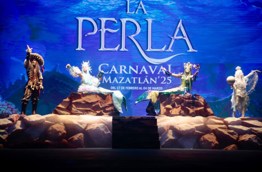  “La Perla” el tema del Carnaval de Mazatlán 2025